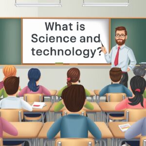 what is science and technology